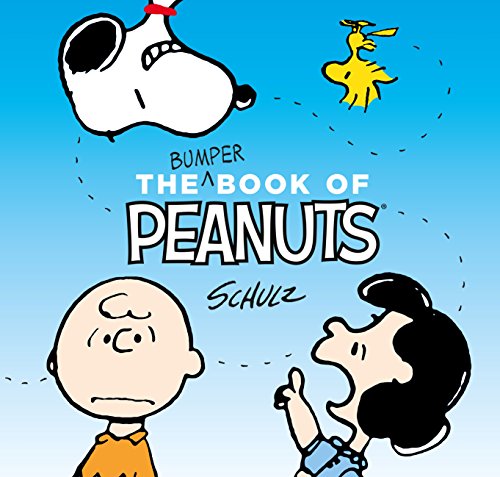 The Bumper Book of Peanuts: Snoopy and Friends von Canongate Books